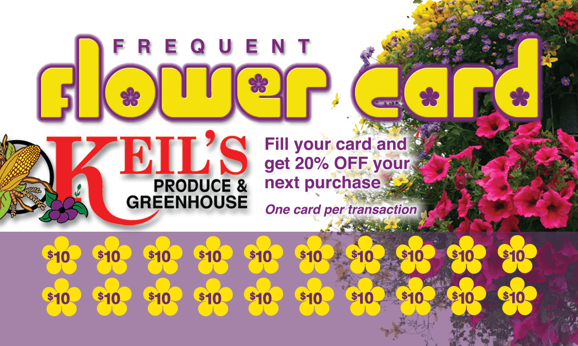 Keil's Produce and Greenhouse Frequent Flower Card